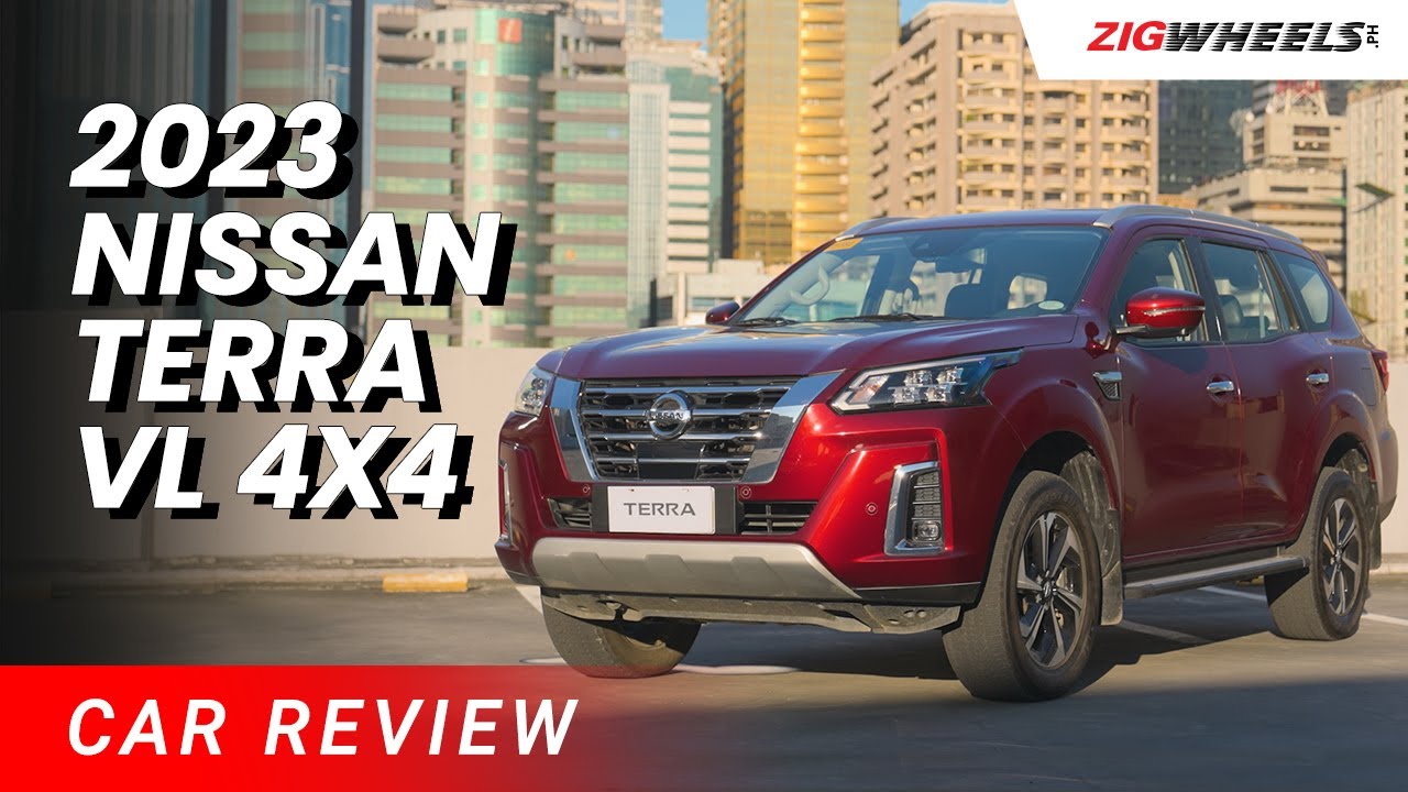 2023 Nissan Terra VL 4x4 Review | Zigwheels.Ph