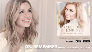 Katherine Jenkins // Home Sweet Home // 08 - Remember (Bach's Goldberg Variations)