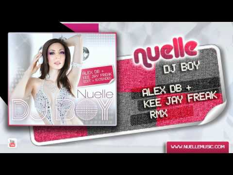 Nuelle - Dj Boy (Alex DB & Kee Jay Freak RMX)