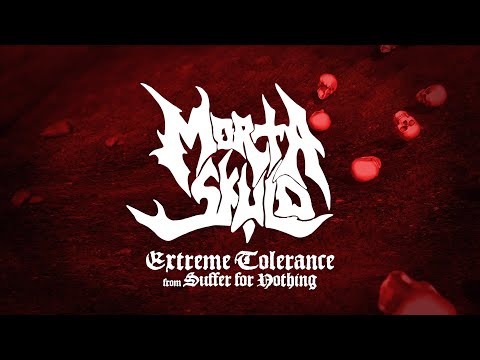 Morta Skuld - Extreme Tolerance