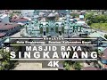 Masjid Raya Singkawang By Drone 4K 2022