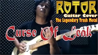 Download lagu Curse Of Leak - ROTOR (Guitar) mp3