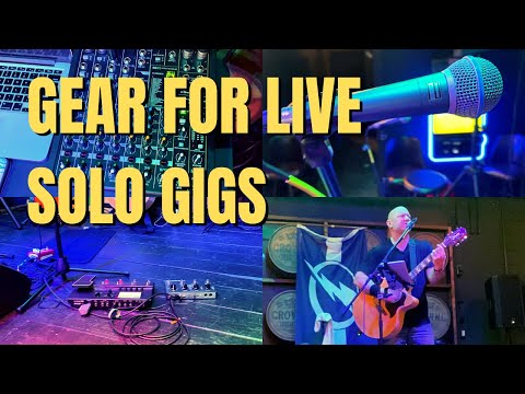 Music Gear for Live Solo Gigs