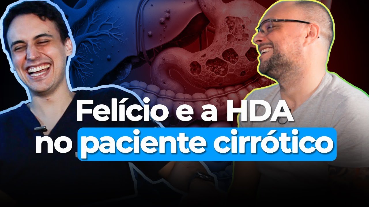 Felício e a HDA no paciente cirrótico