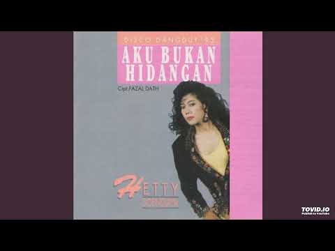 Hetty Soendjaya - Aku Bukan Hidangan ( Full Album )