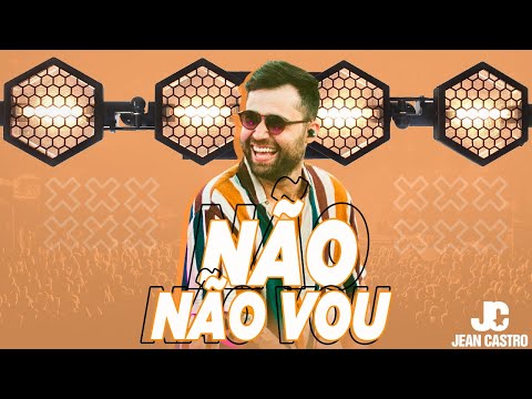 JEAN CASTRO AO VIVO - NÃO, NÃO VOU (Vídeo Oficial - VOLUME 2)