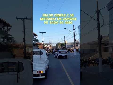 FIM DO DESFILE 7 DE SETEMBRO EM CAPIVARI DE BAIXO 2026