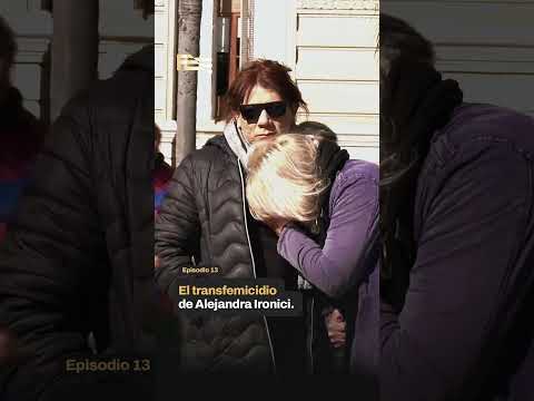EL CASO ALEJANDRA IRONICI "El Transfemicidio que sacudió a Santa Fe".