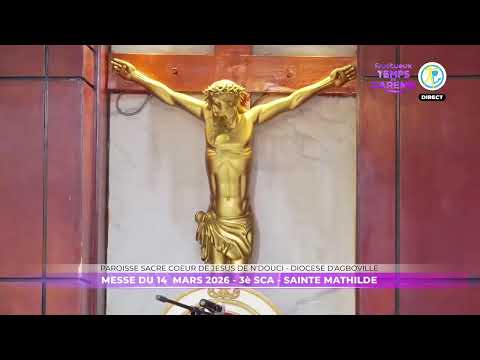 Messe du 14 mars 2026 en direct de la paroisse Sacré Coeur de Jésus de Ndouci