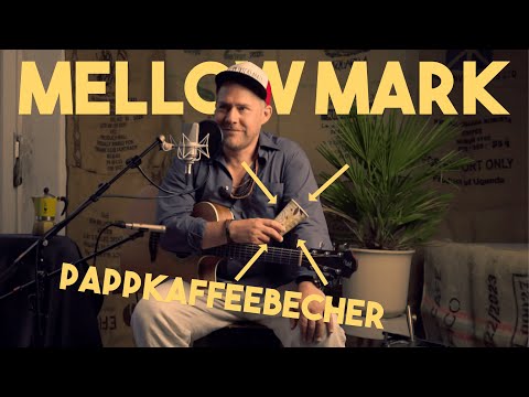 Mellow Mark - PappKaffeeBecher (Acoustic Special - 25 Jahre Mellow Mark)