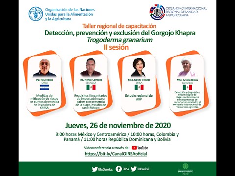 , title : 'Taller regional de capacitación para la detección, prevención y exlusión del Gorgojo Khapra  II'