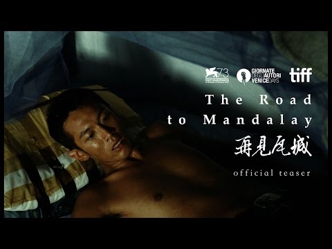 thumbnail-The Road to Mandalay Official Teaser