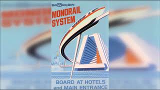 The Monorail Song | Full Source Audio | Magic Kingdom