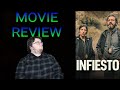 Infiesto-Movie Review