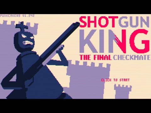 Shotgun King The Final Checkmate | Full Gameplay Walkthrough | Part 1 - YouTube