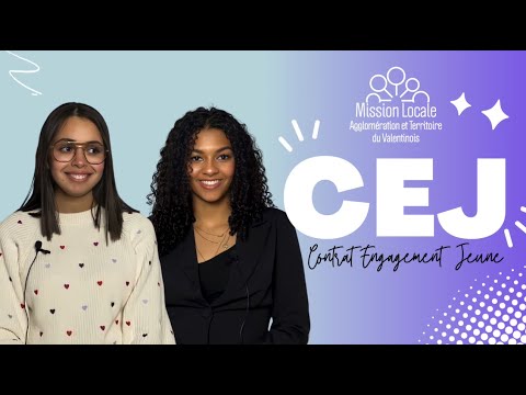 Le CEJ Contrat d'Engagement Jeune Témoignage jeunes et conseillère