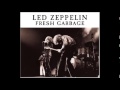 Led Zeppelin   Fresh Garbage 01 10 1969
