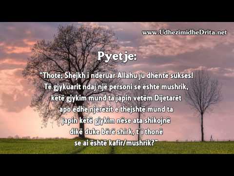 Shejkh Feuzani - Kush e shfaq shirkun eshte mushrik