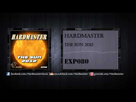 Hardmaster - The Sun 2012 (Official Preview) [EXP080]