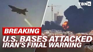 BREAKING: IRGC Drones ATTACK U.S. Bases, Strike Tanker; Trump Issues Iran FINAL WARNING | TBN Israel