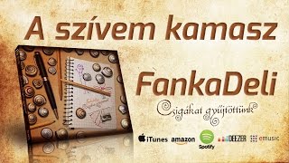 FankaDeli - A szívem kamasz (2015)