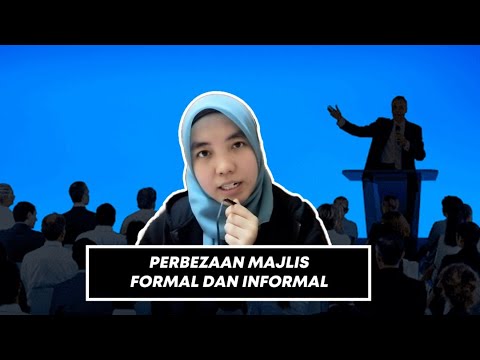 , title : 'Perbezaan Etika Majlis Formal Dan  Tidak Formal'