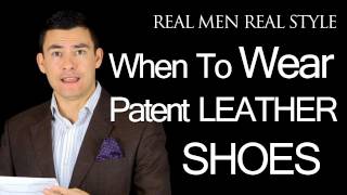 Patent Leather Men's Dress Shoes - When Can You Wear Patent Leather Footwear - Male Dress Shoe Tips