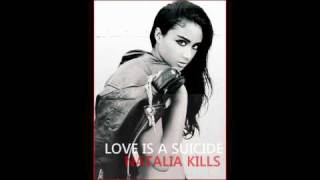 Natalia Kills - Love Is A Suicide (HQ)