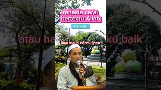 Download lagu Cara bertemu Allah #ceramahlucu mp3