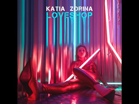 KATIA ZORINA - LoveShop