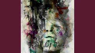 Trail of Tears Music Video
