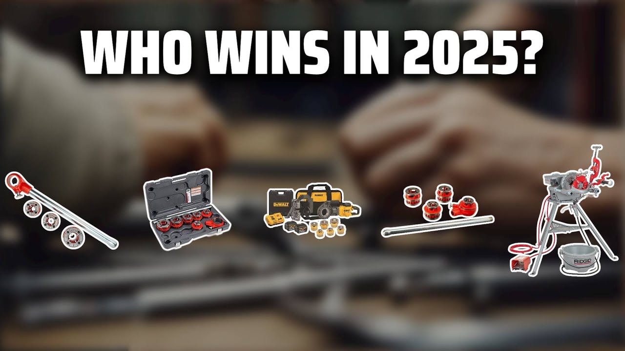 The Top 5 Best Pipe Threading Tool in 2025 - Must Watch Before Buying!