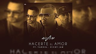 Hacerte el Amor - Wisin Feat. Yandel y Nicky Jam ★ Reggaeton 2017 ★