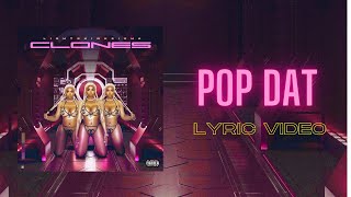 LightSkinKeisha - Pop Dat (Official Lyric Video)