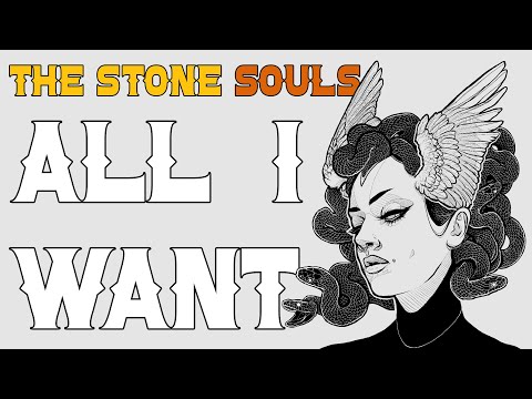 The Stone Souls - All I Want (Official Music Video)