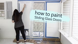 How to Paint Sliding Glass Doors (No Special Equipment Needed)