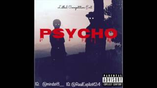 PSYCHO! - Explizit x M!ND$T8 (Prod. By YoungForever)