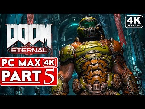 DOOM ETERNAL Gameplay Walkthrough Part 5 [4K 60FPS PC ULTRA] - No Commentary
