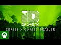 ID@Xbox - Xbox Games Showcase - Xbox Series X  Games Trailer