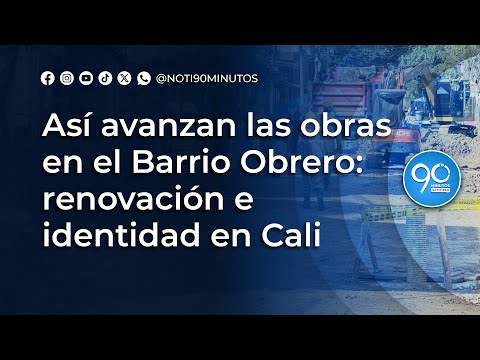 This is how the works are progressing in the Barrio Obrero: renewal and identity in Cali