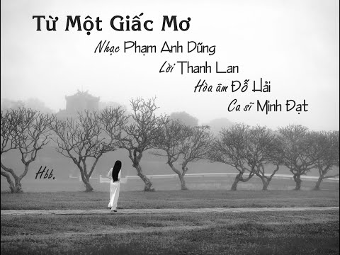Từ một giấc mơ - Minh Đạt