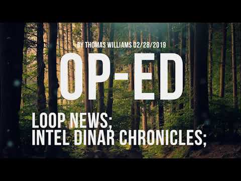 Loop News Intel Dinar Chronicles