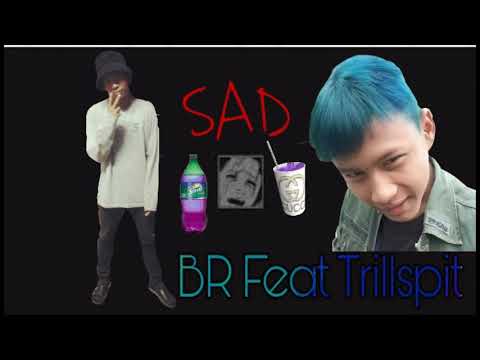 SAD - BR Feat Trillspit (Audio) prod MGT