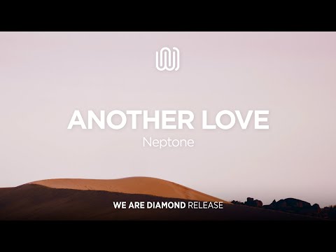 Neptone - Another Love