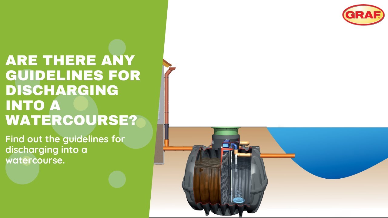Are There any Guidelines for Discharging into a Watercourse?