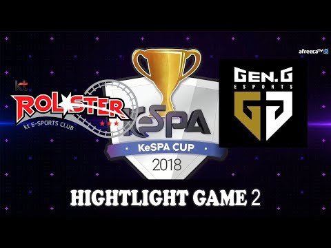 KeSPA Cup 2018 - KT vs GEN Game 2 Highlights Ruler Bị Anh Da Đen Gango Hấp Diêm