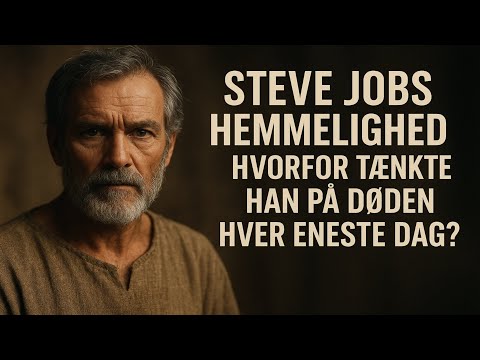 Steve Jobs hemmelighed: Hvorfor tænkte han på døden hver eneste dag?
