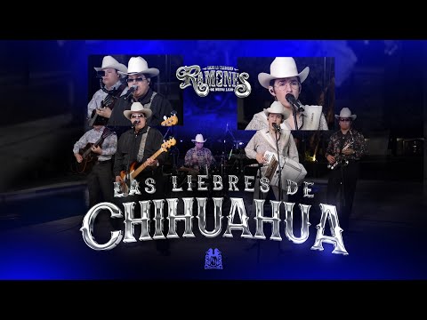 Las Liebres De Chihuahua - Los Ramones De Nuevo León