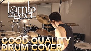 Lamb Of God - The Faded Line - Drum Cover