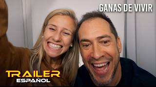 Ganas de vivir - Tráiler